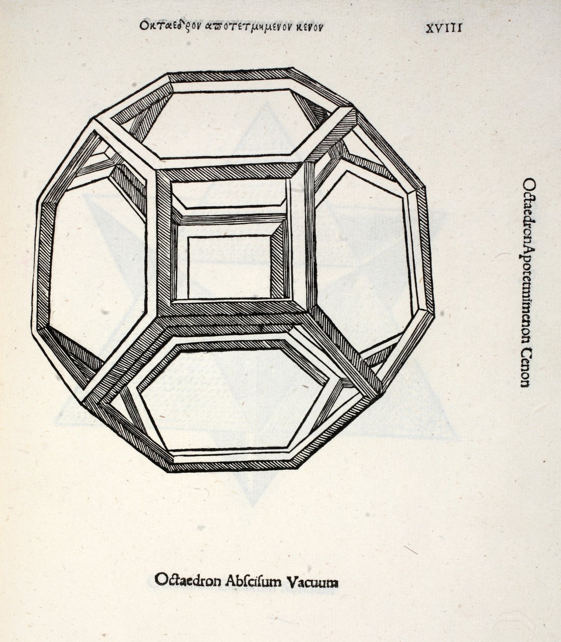 Octocedron abscissum -tyhjiö, kuva Luca Paciolin (n. 1445-1517) teoksesta "Divine Proportion", alunperin pub. Venetsia, 1509 tekijältä Leonardo da Vinci