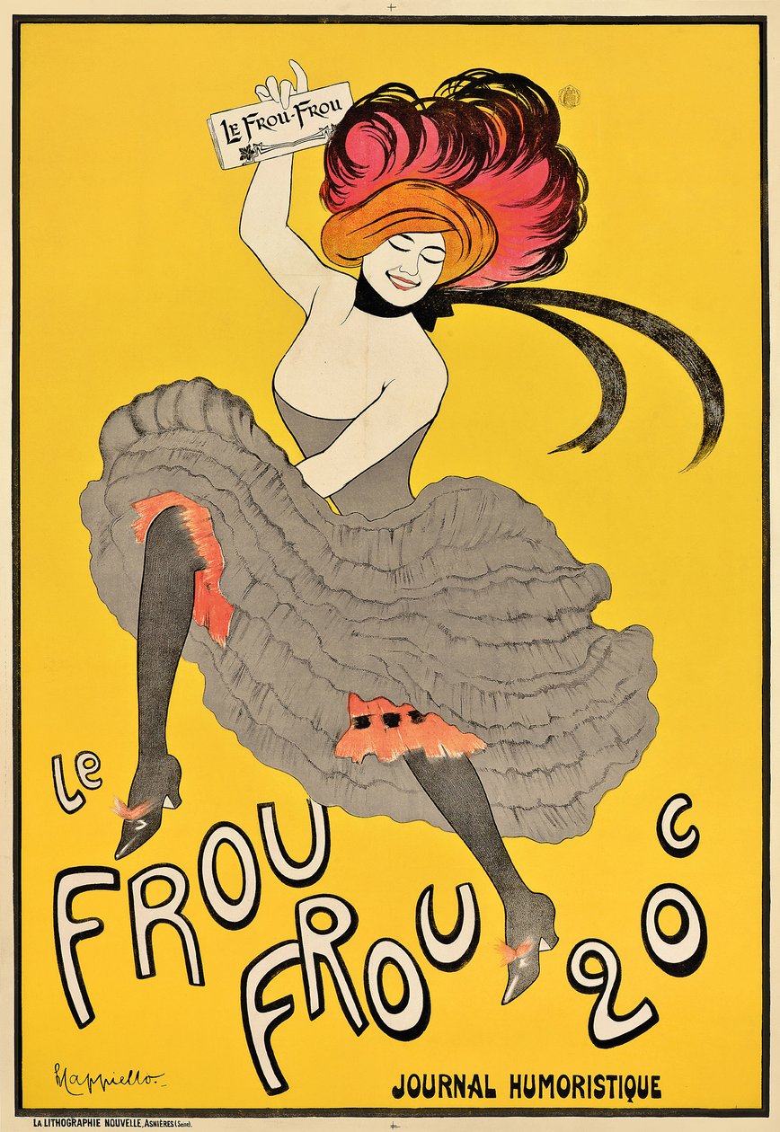 Juliste, joka mainostaa ranskalaista "Le Frou Frou" -lehteä, 1899 tekijältä Leonetto Cappiello