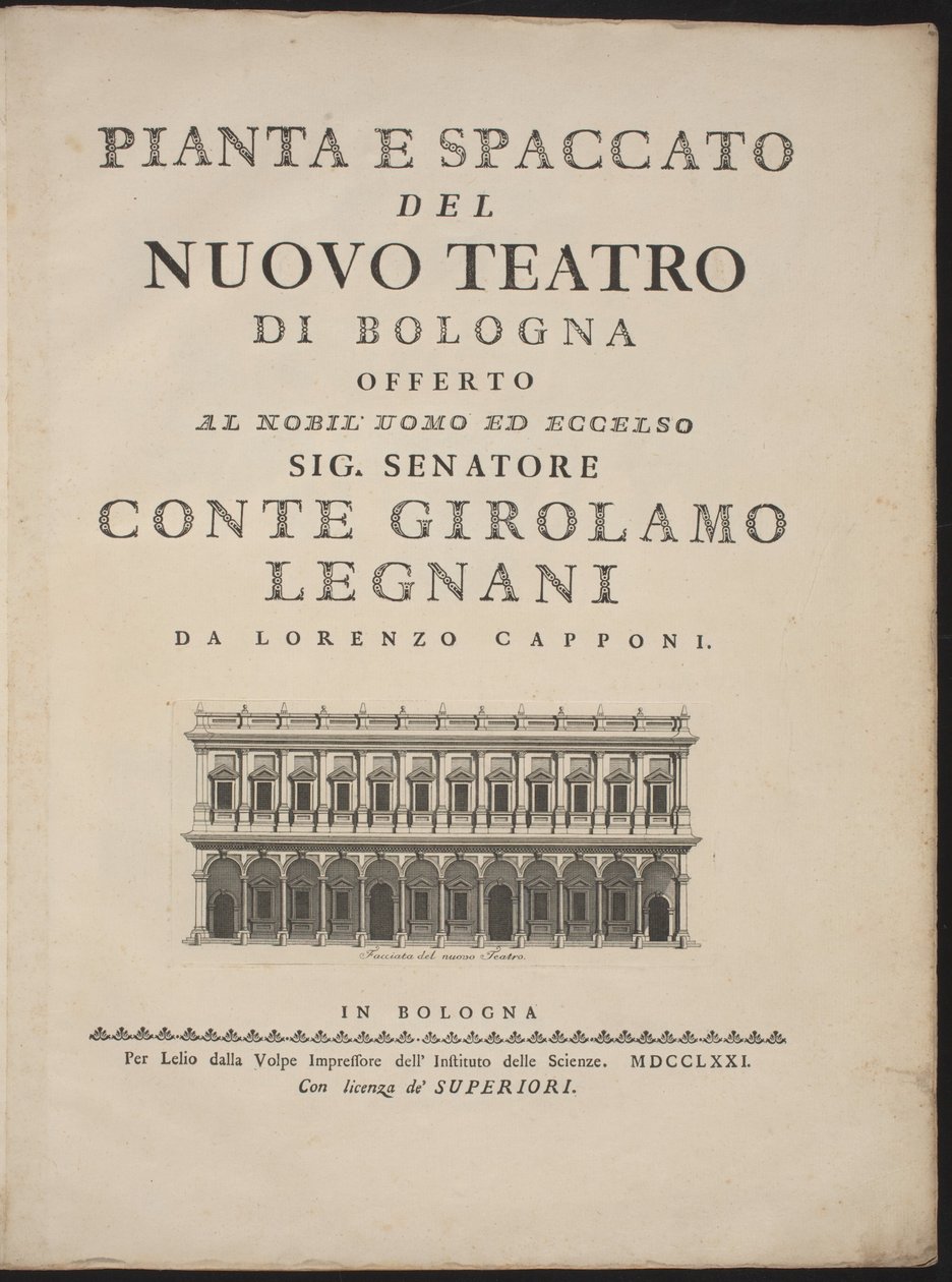 Uuden teatterin suunnitelma ja poikkileikkaus Bolognassa tekijältä Lorenzo Capponi, after Antonio Galli Bibiena