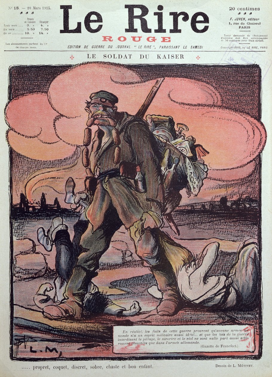 Karikatyyri saksalaisesta sotilaasta, Le Rire Rouge -lehden etukannesta, 20. maaliskuuta 1915. tekijältä Lucien Metivet