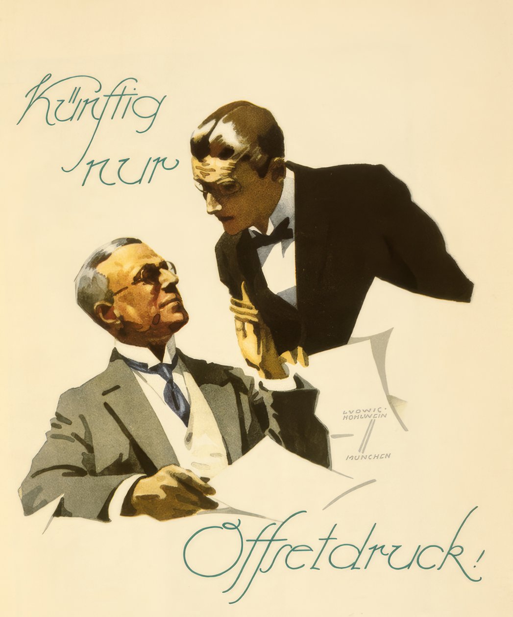 Jatkossa vain offsetpainatus! tekijältä Ludwig Hohlwein