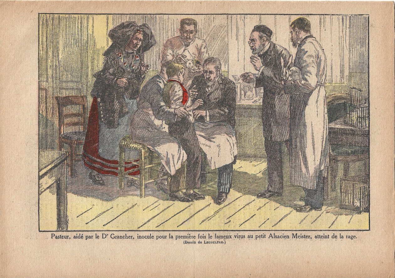 Pasteur, tohtori Grancherin avustamana, rokotti kuuluisan viruksen ensimmäistä kertaa pieneen elsassiläiseen isäntiin, joka oli saanut raivotaudin., Le Pèlerin, 11.5.1922 (tulostus) tekijältä Marcel Lecoultre