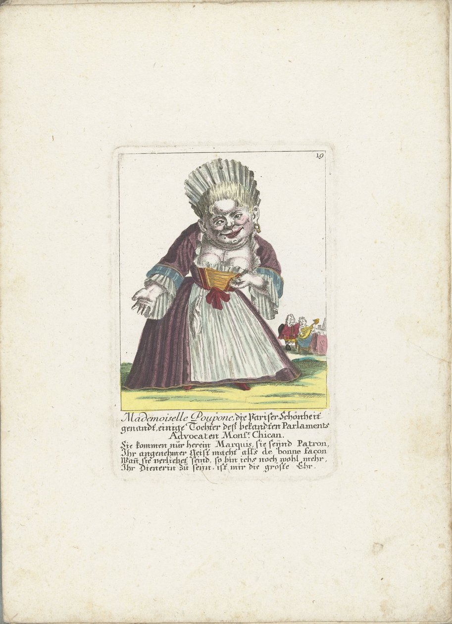 De dwerg Mademoiselle Poupon, nimellä Parijse Schone, noin 1710 Mademoiselle Poupone, pariisilainen kaunotar, tunnetun parlamentin asianajajan tytär. Chican (otsikko esineessä) Il Callotto resurcitato tai vastikään kalustettu Zwerchen-mökki tekijältä Martin Engelbrecht (attributed to)