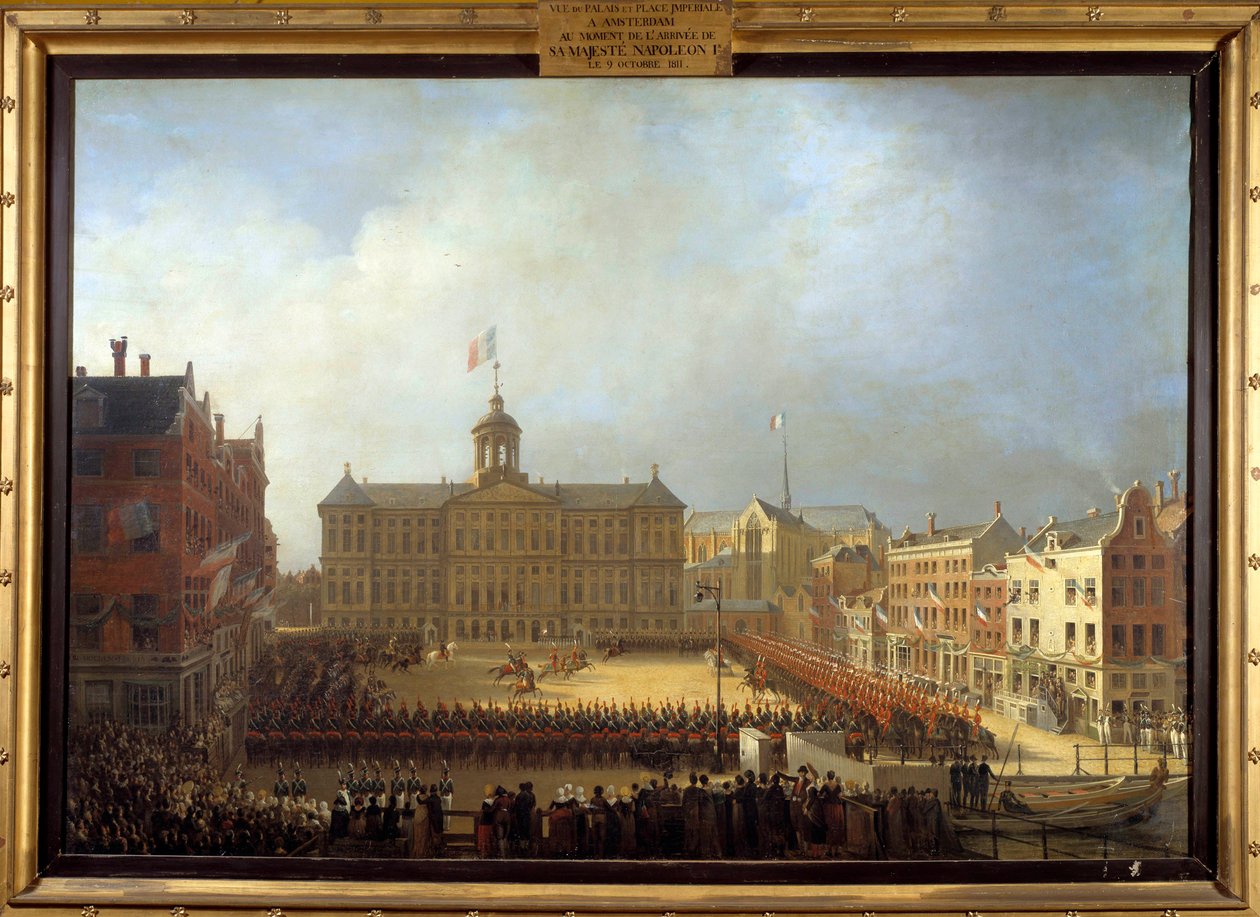 Napoleon I:n (1769-1821) saapuminen Place Royaleen Amsterdamiin 15.10.1811 Mathieu Ignace Van Breen (1773-1839) maalaus 1811 Boissy Saint Leger. Grosboisin linna tekijältä Mathieu Ignace van Bree
