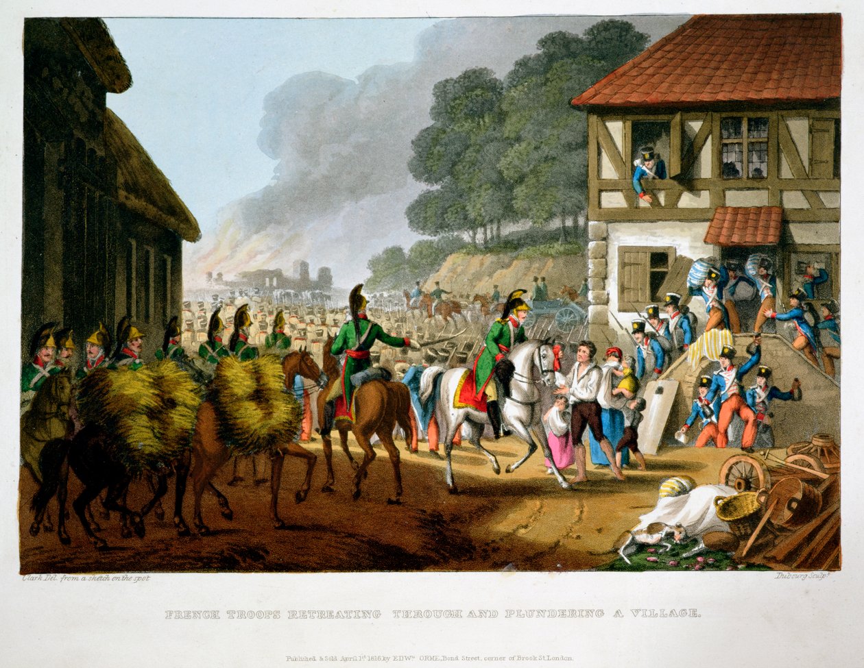 "Ranskalaiset joukot vetäytymässä kylän läpi ja ryöstävät kylän", 1816 tekijältä Matthew Dubourg