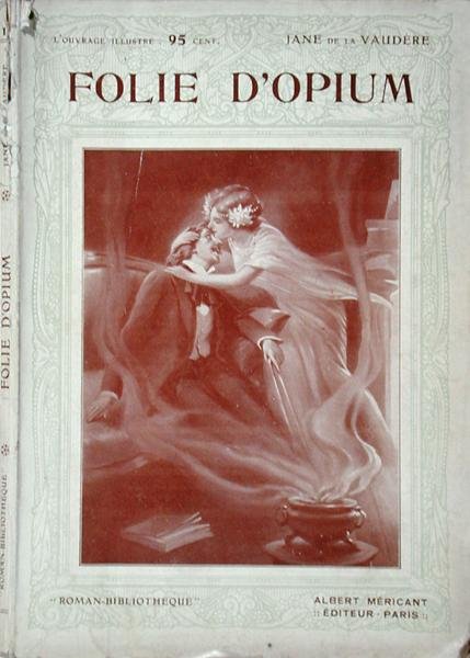 Pariisissa ennen vuotta 1914 julkaistun Jane de la Vauderen Folie d