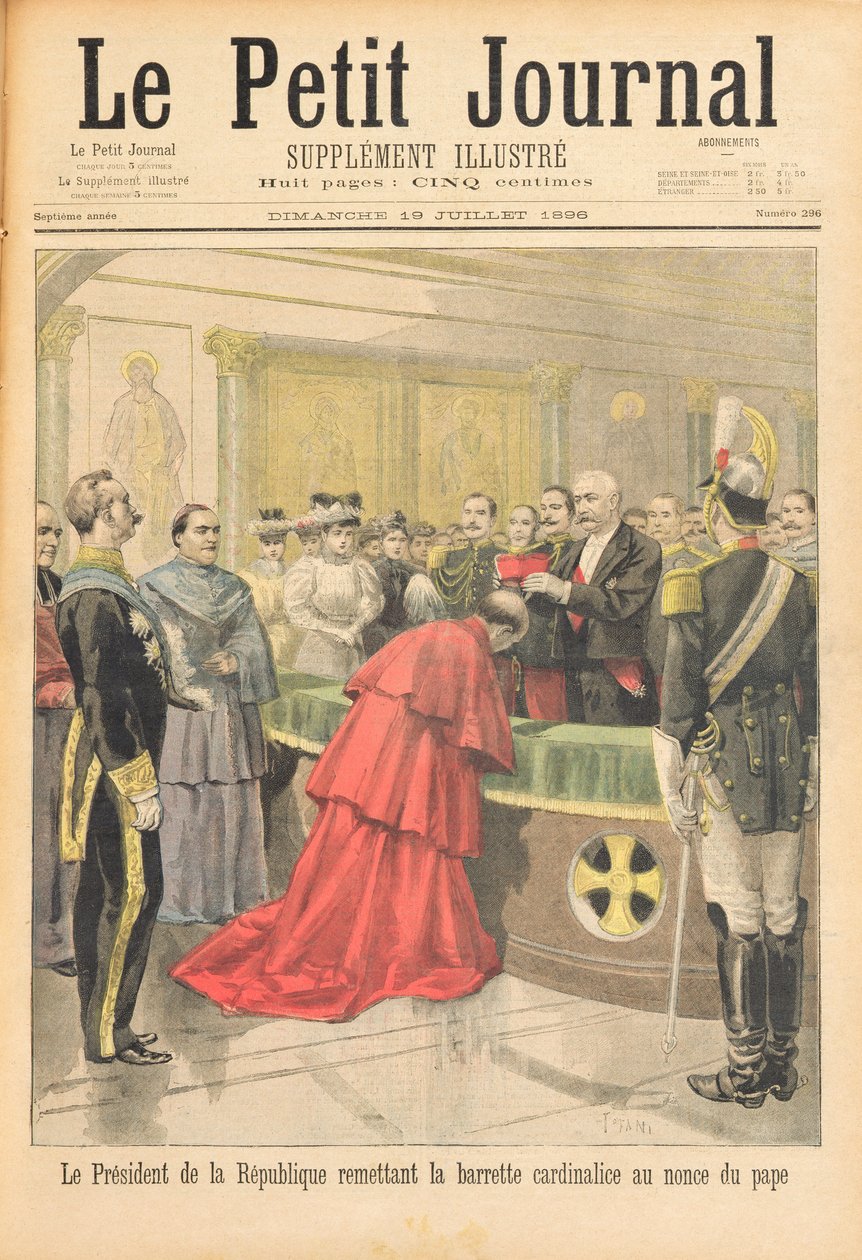 Apostolinen nuncio sai punaisen hatun Ranskan tasavallan presidentiltä, Le Petit Journal, 19. heinäkuuta 1896 tekijältä Oswaldo Tofani