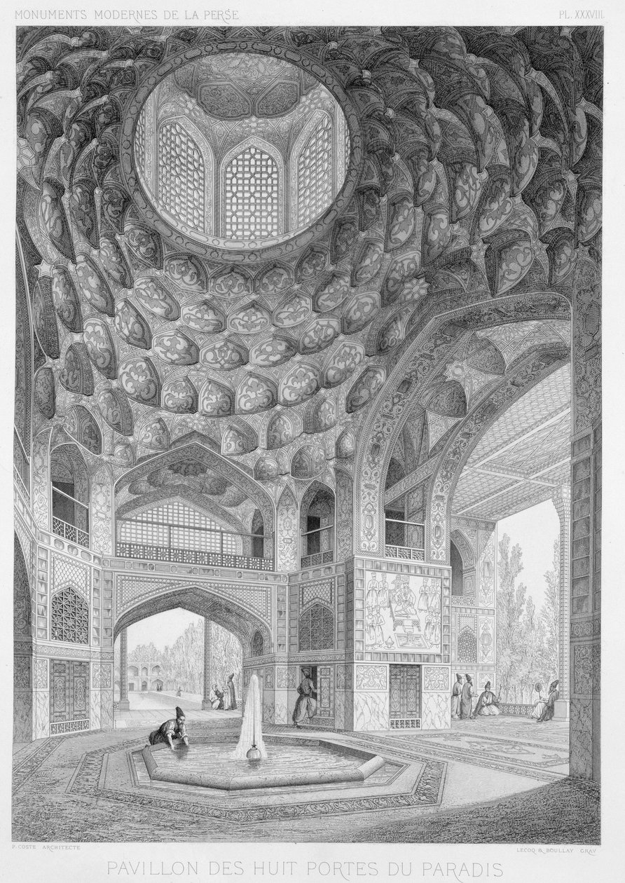 Kahdeksan paratiisin paviljonki Isfahanissa, Persian Voyage Pittoresquesta, kaiverrus Horace Lecoq (1802-97) ja Boullay, julkaisija Lemercier, Paris, 1856 tekijältä Pascal Xavier Coste