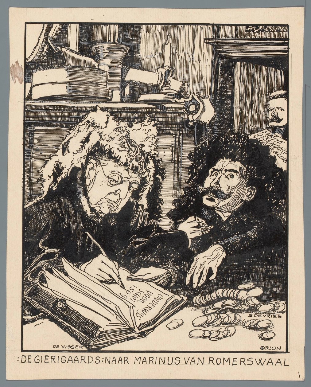 Ministerit De Visser ja Simon de Vries veronkannettajina Misers: Marinus van Romerwaalin jälkeen (otsikko esineessä) tekijältä Patricq Kroon (signed by artist)