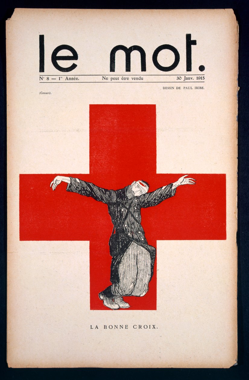 La bonne croix, Le Mot -lehden juliste, lauantai 30. tammikuuta 1915. tekijältä Paul Iribe