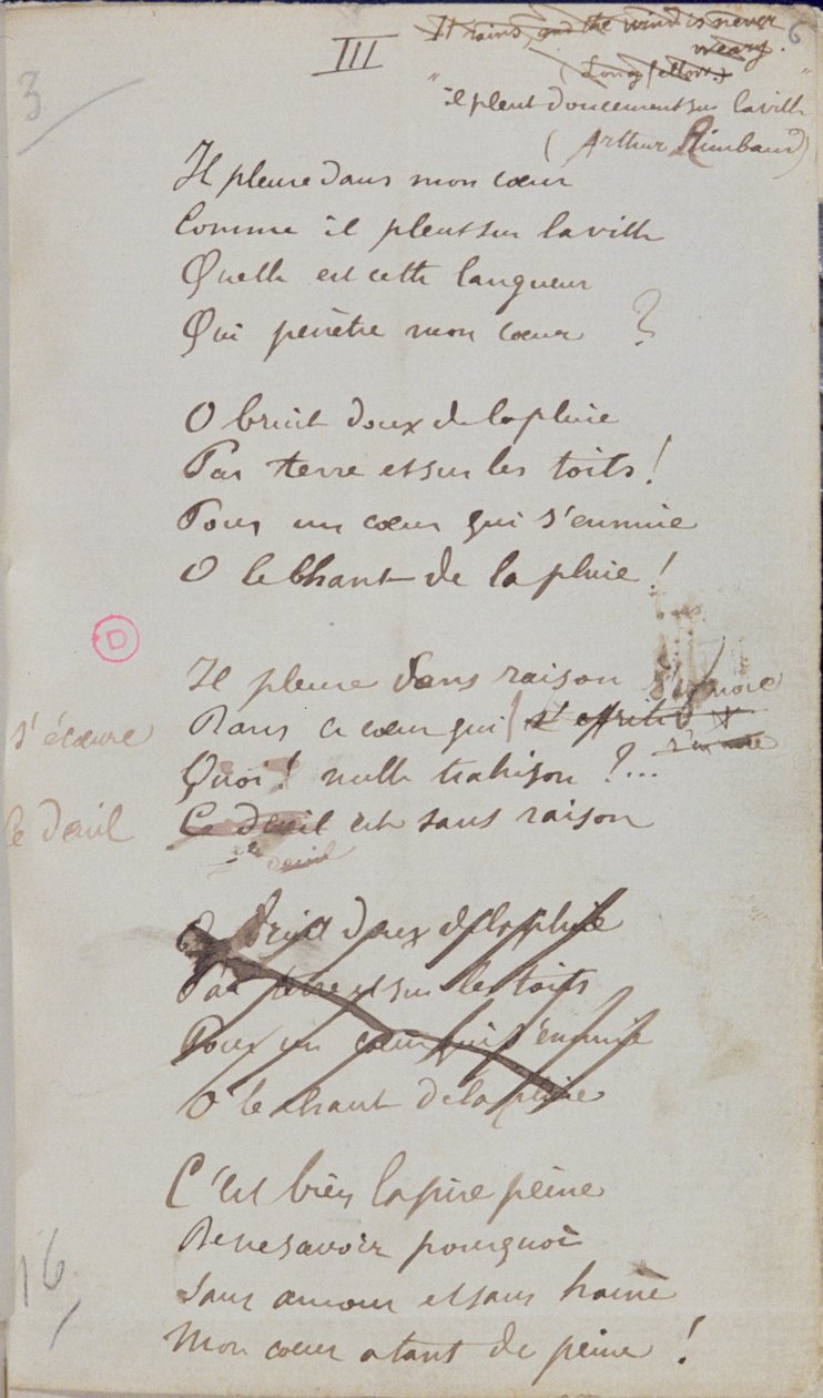 "Hän itkee sydämessäni, kun sataa kaupunkiin...", Käsinkirjoitettu runo "Romances Sans Paroles", 1873 (kynä ja muste paperille) tekijältä Paul Verlaine