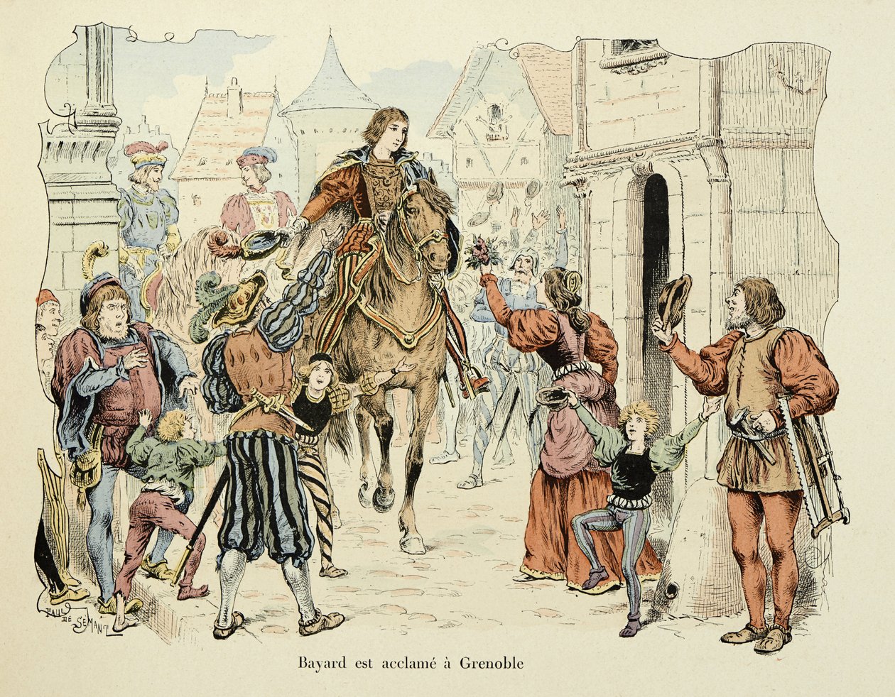 Kuvitus otettu Theodore Cahun kirjasta "Histoire du chevalier Bayard", kuvittanut Paul De Semant (1855-1915): Bayardin suosiota Grenoblessa tekijältä Paul de Semant