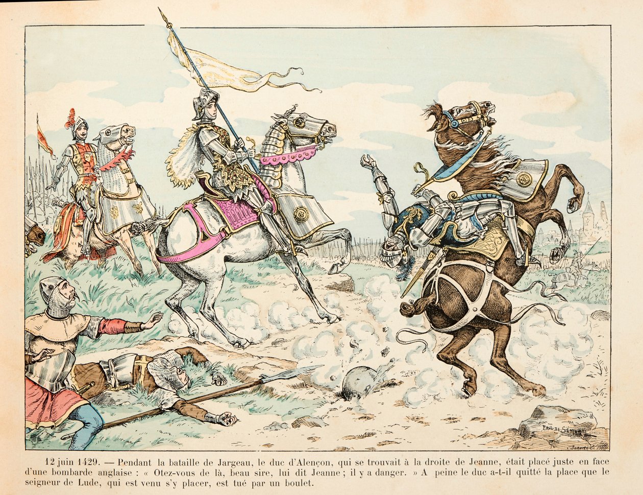 Kuva otettu Theodore Cahun kirjasta "" Jeanne of Arc " ja kuvittanut Paul De Semant (1855-1915): 12. kesäkuuta 1429 Luden herra tappaa pallolla Jargeaun taistelun aikana ennen Jeanne d