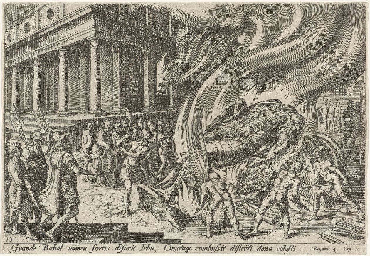 Jehu tuhoaa temppelin ja Baalin kuvan The Days of Doom of the Jewish People (sarjan nimi) tekijältä Philips Galle