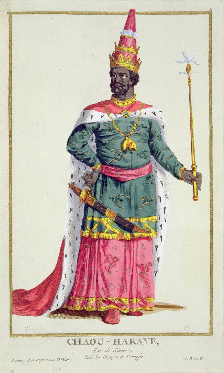 Siamin kuningas Chau-Haraye kirjasta "Receuil des Estampes, Representant les Rangs et les Dignites, kaikkien olemassa olevien kansakuntien puvun mukaan", julkaistu 1780 (käsinvärinen kaiverrus) tekijältä Pierre Duflos