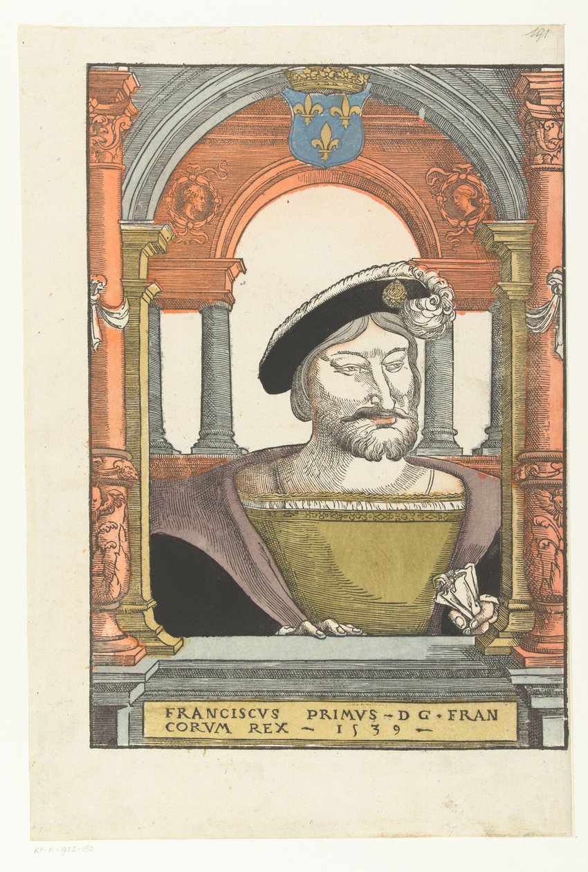 Ranskalaisen Francis I:n muotokuva Francis primus - d g . francorum rex (otsikko esineessä) tekijältä Pieter Coecke van Aelst (I) (circle of)