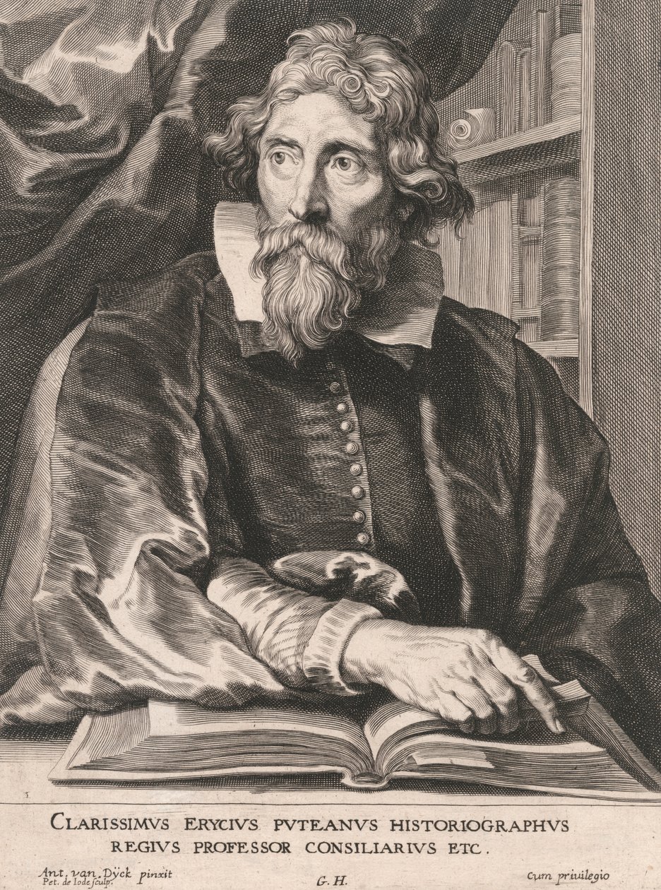 Kuuluisa Erycius Putean historiografi, kuninkaallinen professori neuvoston jäsen jne. tekijältä Pieter de Jode