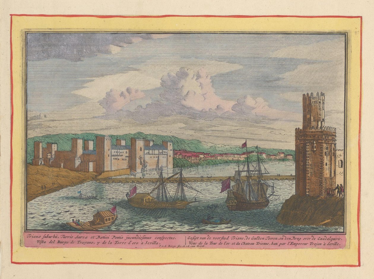 Näkymä Torre del Orolle ja Trianan esikaupunkiin lähellä Sevillaa Gesigt Trianen esikaupungista, Gulden Tooren ja Guadalquivirin ylittävä silta (otsikko esineessä) Theatrum Hispaniae (...) (sarjan nimi) tekijältä Pieter van den Berge