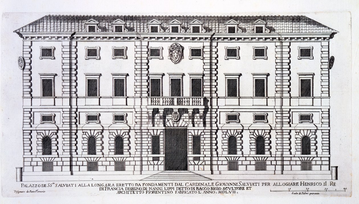 Näkymä Rooman Palazzo Salviatin julkisivusta, kardinaali Giovanni Salviatin toimeksiannosta Ranskan kuninkaan Henryn taloon ja Nanni di Baccio Bigion (d.1568) suunnitteleman vuonna 1557. tekijältä Pietro Ferrerio