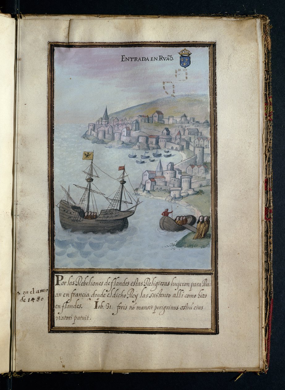 Saapuminen Roueniin Syonin nunnien muuttohistoriasta, joka on koottu Lissabonissa 1600-luvun alussa tekijältä Portuguese School