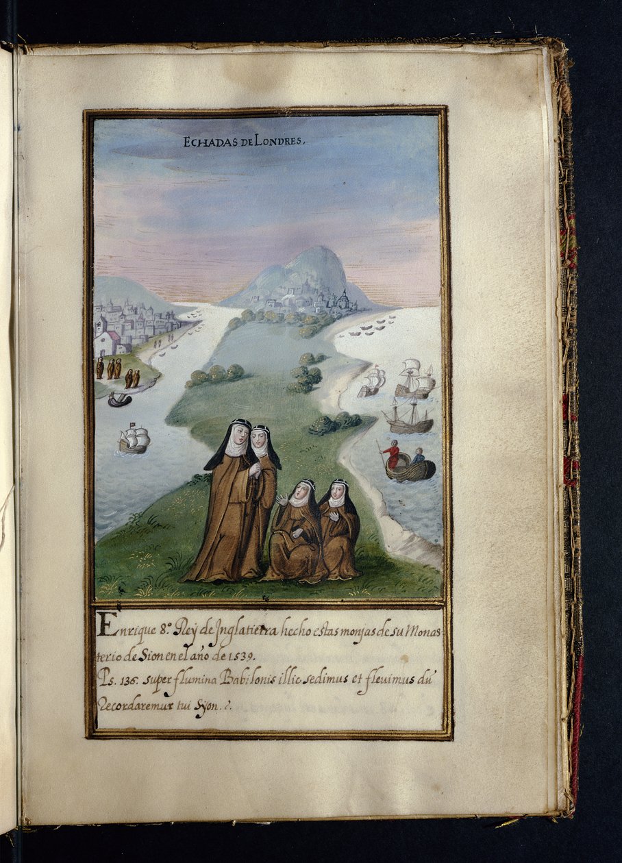 Karkotettu Lontoosta, syonin nunnien muuttohistoriasta, joka on koottu Lissabonissa 1600-luvun alussa tekijältä Portuguese School