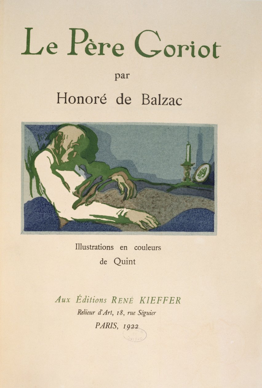 Nimisivu Honore de Balzacin teoksesta Le Pere Goriot, julkaistu vuonna 1922 tekijältä Quint