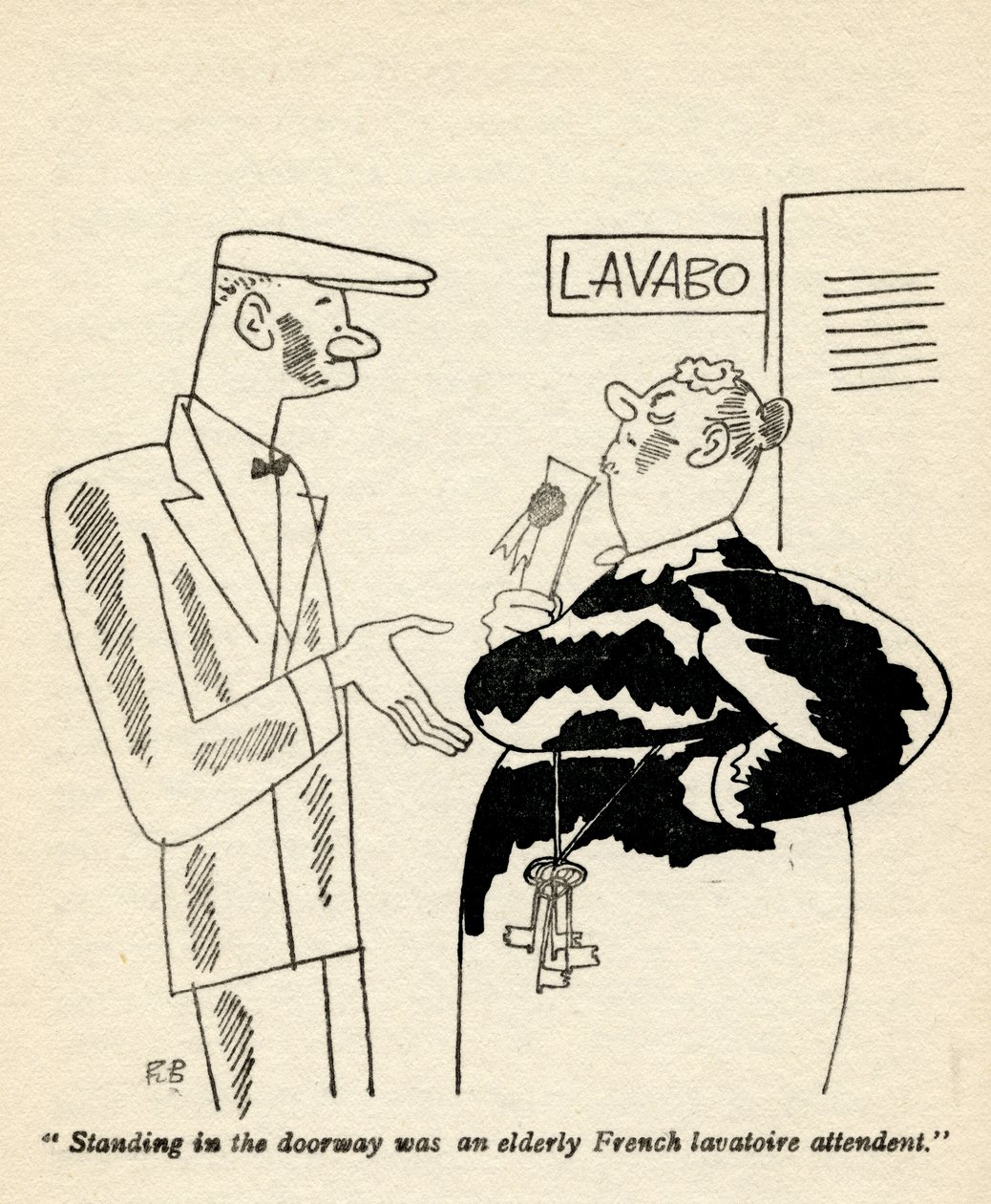 "Ovessa seisoi iäkäs ranskalainen käymälänhoitaja.", kuvitus Anita Loosin vuonna 1928 julkaistusta teoksesta "Mutta herrat naimisissa brunetteja" tekijältä Ralph Barton
