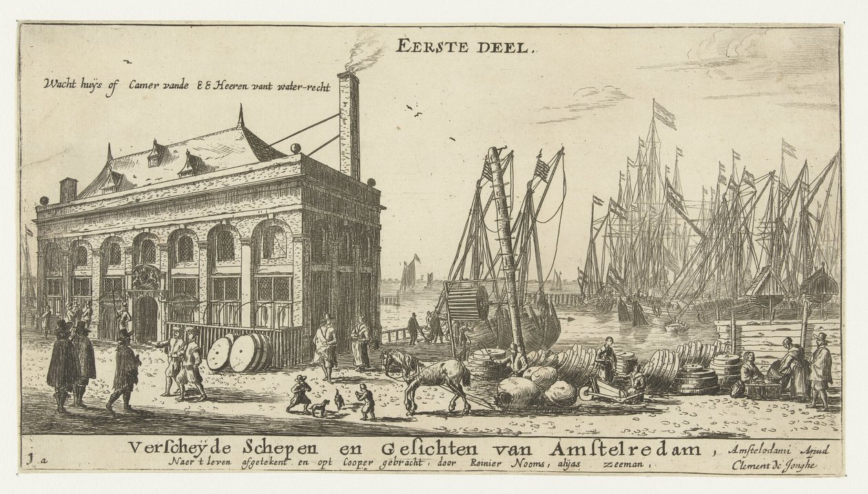 Amsterdamin satama ja vartijatalo Wacht huÿs of camera vande EE Heeren vant water-recht (otsikko esineessä) Amsterdamin erilaisia ​​laivoja ja kaupunkimaisemia, ensimmäinen osa (sarjan nimi) Ensimmäinen osa. Amstelredamin erilaisia ​​laivoja ja nähtävyyksi tekijältä Reinier Nooms