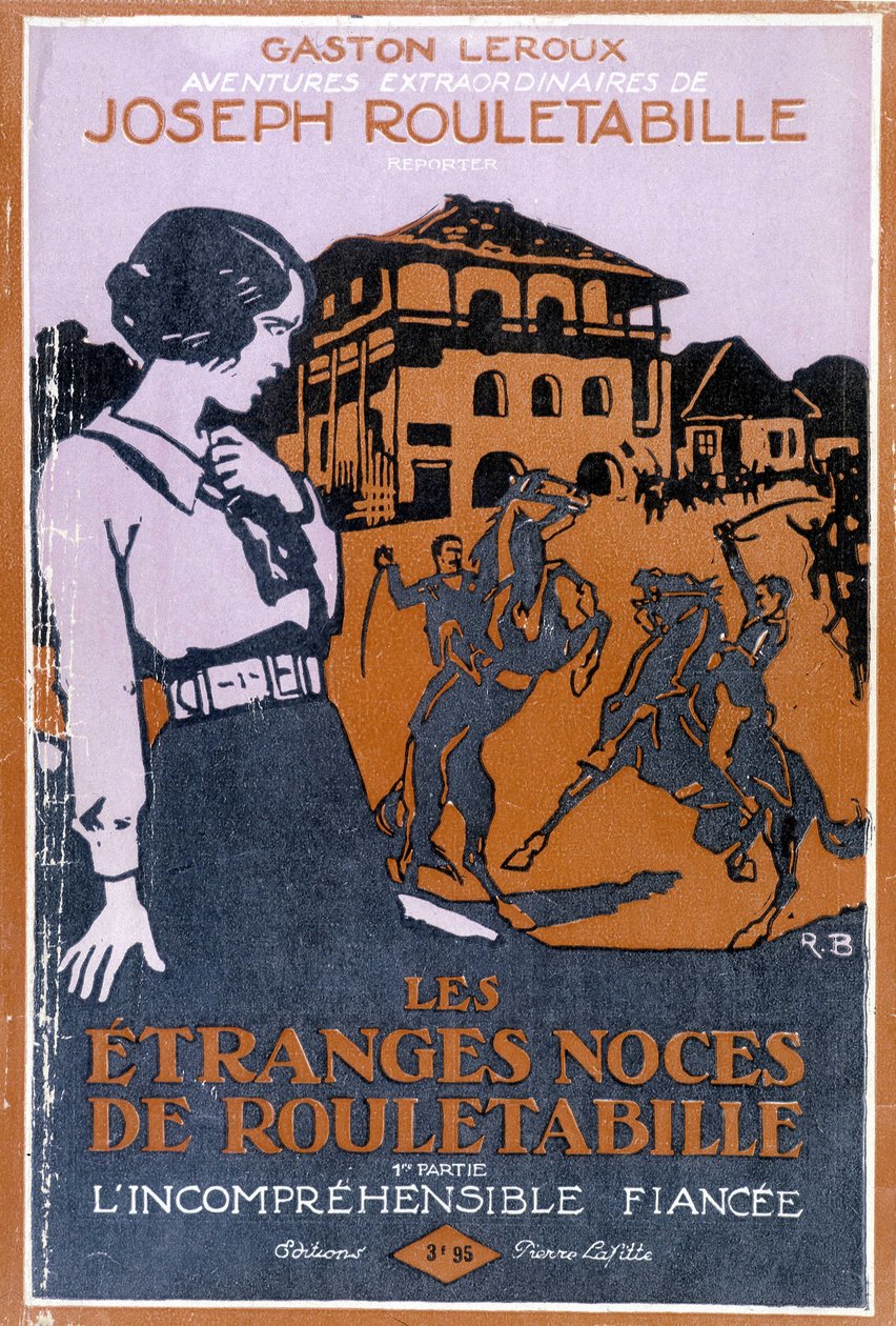 Kirjan "Les étranges noces de Rouletabille" kansi. tekijältä Roger Broders