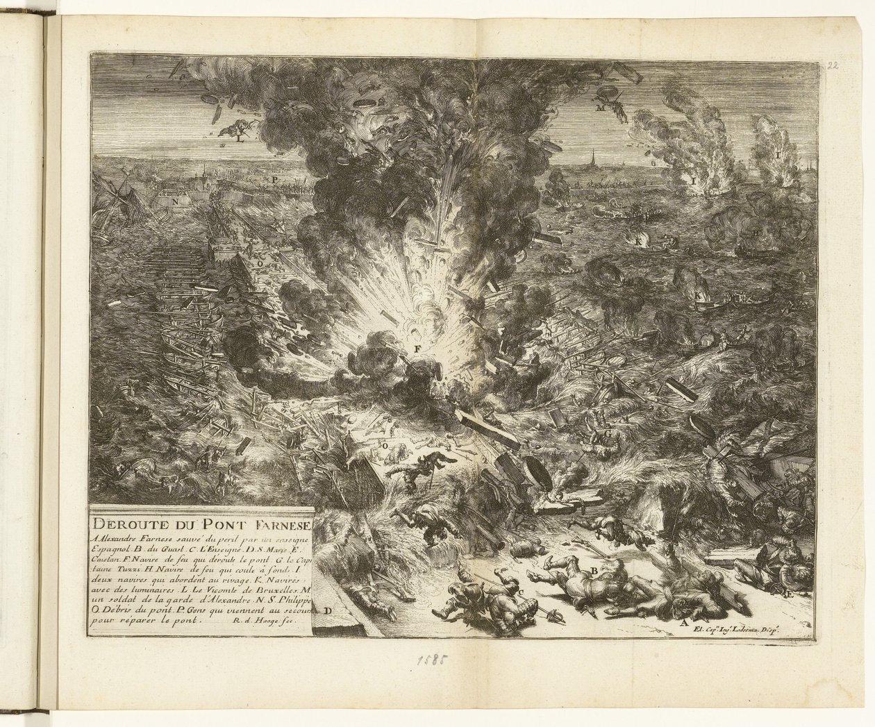 Parman laivasillan räjäyttäminen Scheldtin yli, 1585 Deroute du Pont Farnese (otsikko esineessä) Guerres de Flandres (sarjan nimi) tekijältä Romeyn de Hooghe