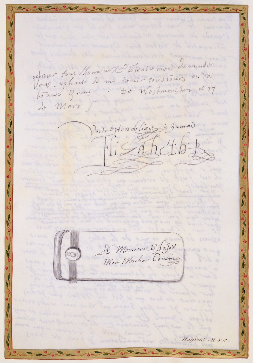 Faksimile kirjeestä, jonka Elisabet I kirjoitti Francois de Valois