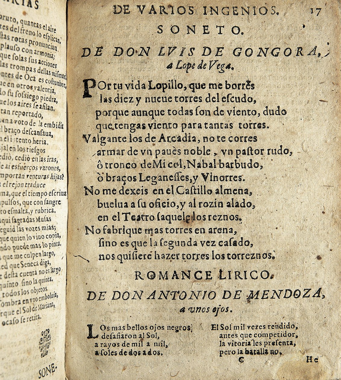 GOGOORA Y ARGOTE, Luis de (1561-1627). Kultaisen vuosisadan espanjalainen runoilija; VEGA CARPIO, Felix Lope de (1562-1635). Soneto a Lope de Vega" (Sonaatti Lope de Vegalle), runo, joka sisältyy "Poesias varias de grandes ingenios espanoles" -kokoelmaan,  tekijältä Spanish School