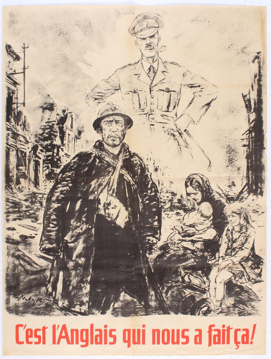 Englantilaiset tekivät tämän meille. Vichy France Propaganda -juliste, 1940. tekijältä Theo Matejko