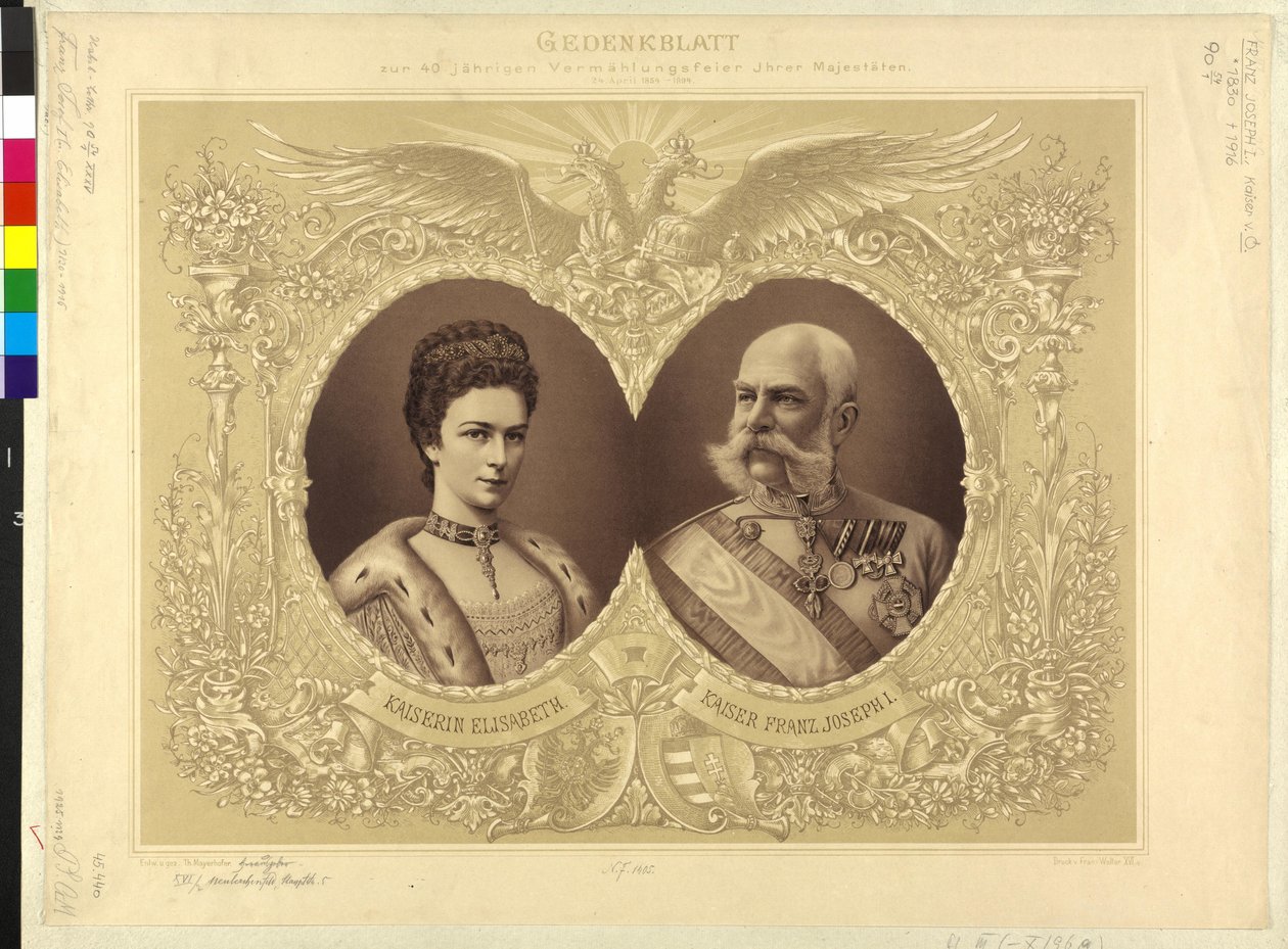 Itävallan keisari perheen kanssa Muistopaperi 40-vuotishääjuhlasta hänen majesteettinsa 24. toukokuuta. huhtikuuta 1854 1894 tekijältä Theodor Mayerhofer