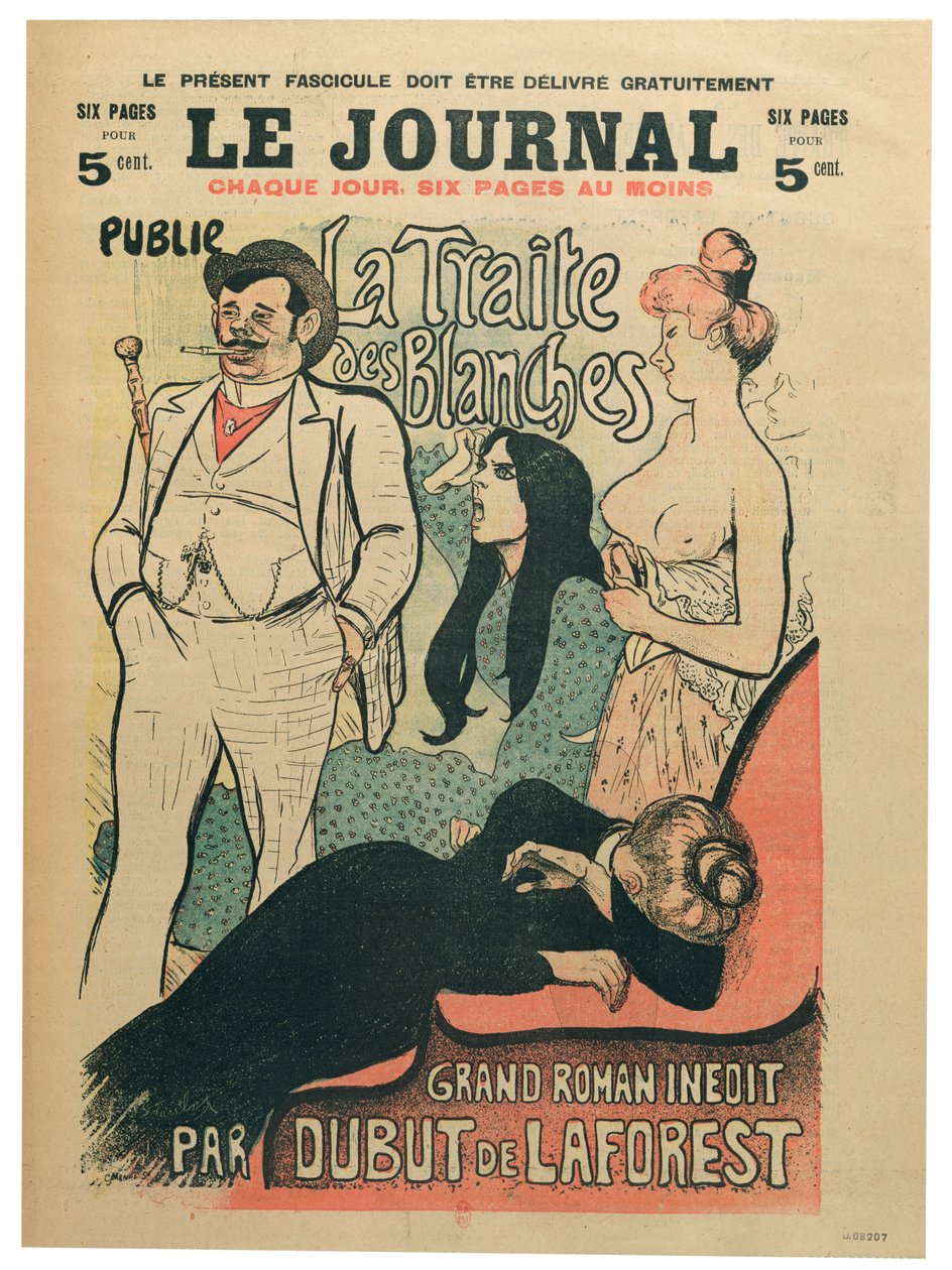 "La Traite des Blanches", kirjoittanut Jean-Louis Dubut de Laforest (1853-1902), "Le Journal" -lehden kansi, 1800-luvun loppu (värilitho) tekijältä Théophile Alexandre Steinlen