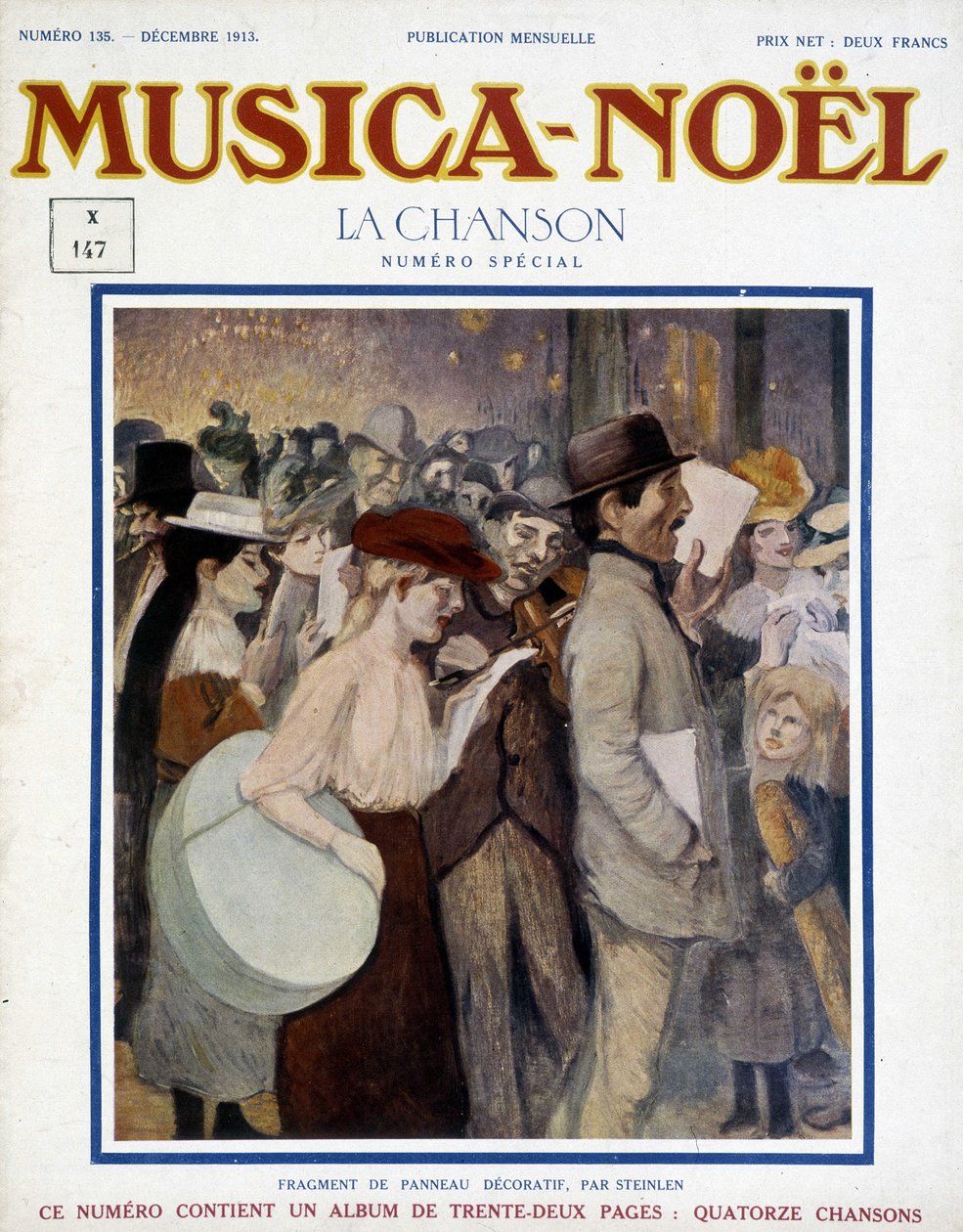 Aikakauslehti “” musica Noel”, joulukuun 1913 erikoislaulu. Kansi koostuu Steinlenin koristepaneelin katkelmasta. tekijältä Théophile Alexandre Steinlen