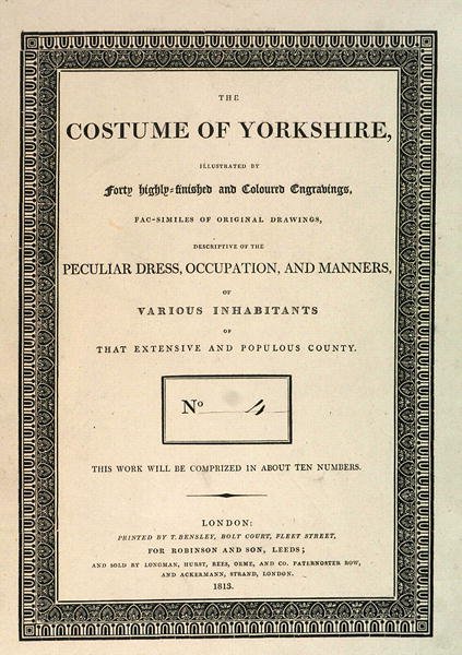 George Walkerin The Costume of Yorkshiren osan IV etukansi, 1813 tekijältä Thomas Bensley