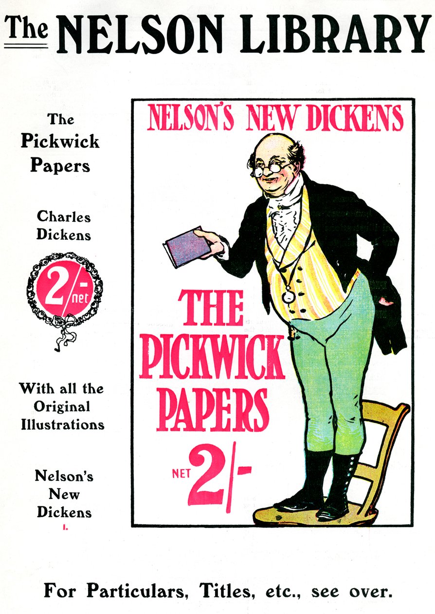Charles Dickensin The Pickwick Papers -mainos, myy Nelson Library, 1912 tekijältä Unbekannt