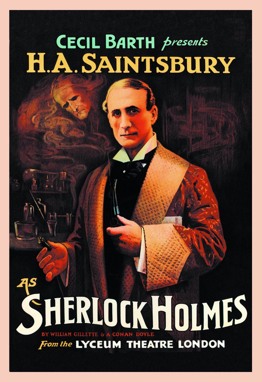 William Hooker Gilletten (1853-1937) ja Arthur Conan Doylen (1859-1930) "Sherlock Holmes" -teatterin lisäys: "Cecil Barth esittää H A Saintsburyn (Harry Arthur Saintsbury 1869-1939) Sherlock Holmesina" Theatre London vuonna 1903 tekijältä Unbekannt