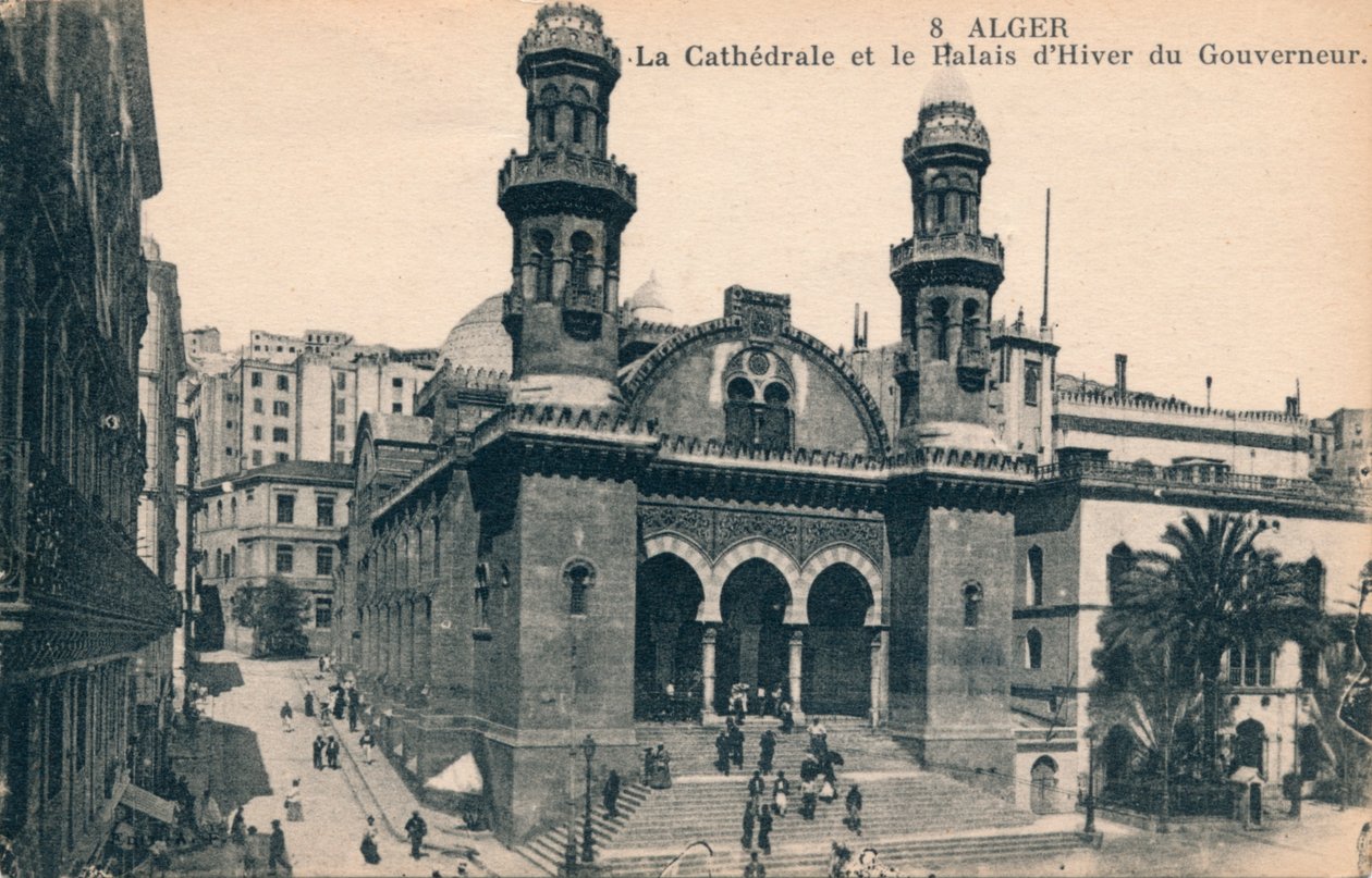Alger - Katedraali ja kuvernöörin talvipalatsi, 1900 tekijältä Unbekannt
