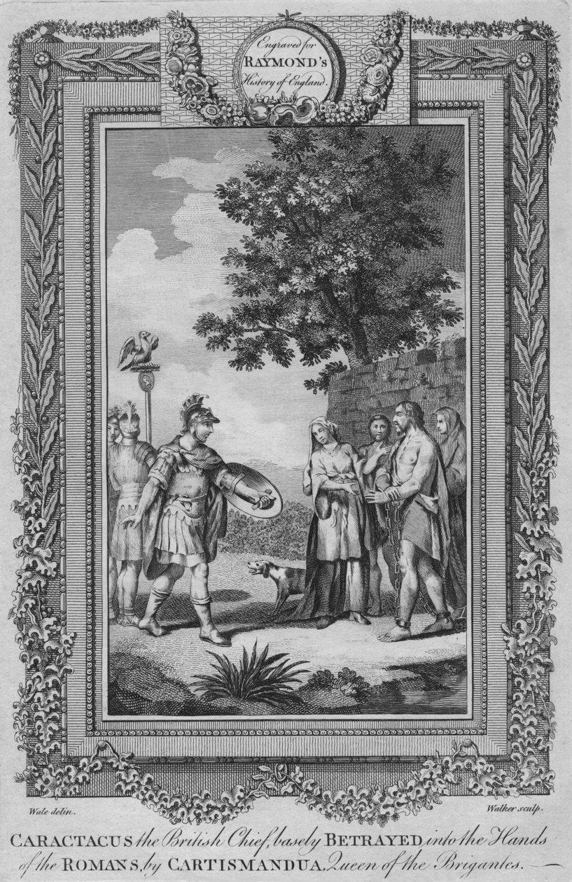 Caractacus, brittiläinen päällikkö, jonka Cartismandua periaatteessa petti roomalaisten käsiin, c1787 tekijältä Unbekannt