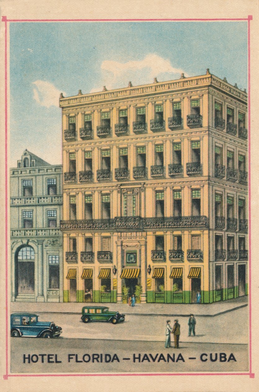 Hotel Florida - Havanna - Kuuba, 1910 tekijältä Unbekannt