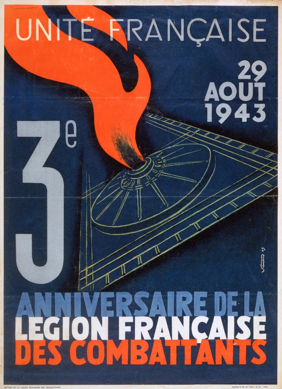 Legion Francaise des Combattantsin perustamisen 3. vuosipäivän juliste, 1943 tekijältä Unbekannt