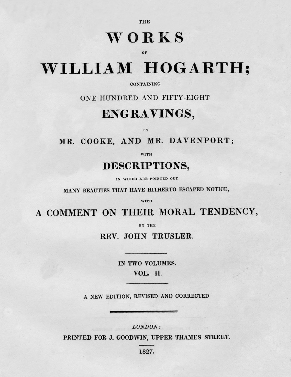 William Hogarthin teokset, osa II, 1827. tekijältä Unbekannt