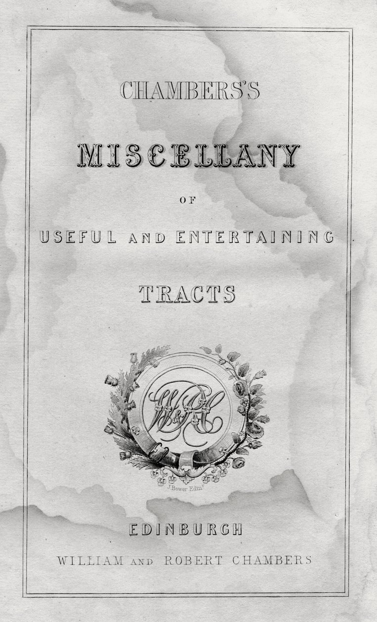 Chamberss Miscellany of Useful and Entertaining Tracts -julkaisun otsikkosivu tekijältä Unbekannt