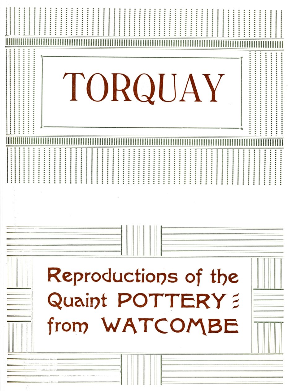 Torquay - Jäljennöksiä Watcomben viehättävistä keramiikasta, 1919 tekijältä Unbekannt