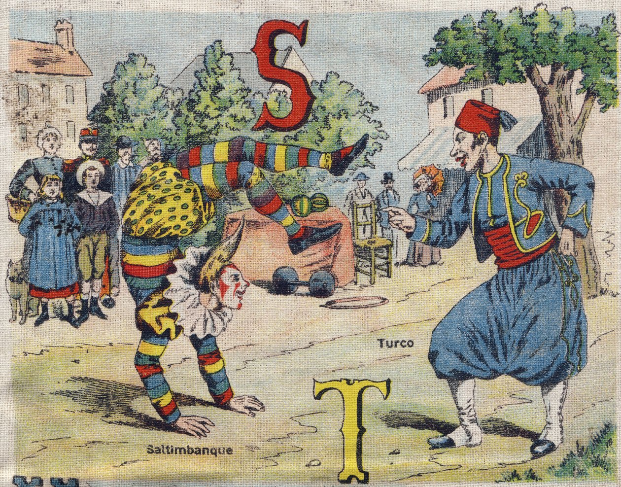 Kirjain S ja T: Saltimbanque ja Turco. Drolatic albumi. Sarjan numero 4 Albums-chromo kankaalle. Kromolitografia kudoksesta. Kuva Marcel Vagne, Jarville-Nancy, 1900-luvun alku. Mitat: 25 x 17,5 cm tekijältä Unbekannt