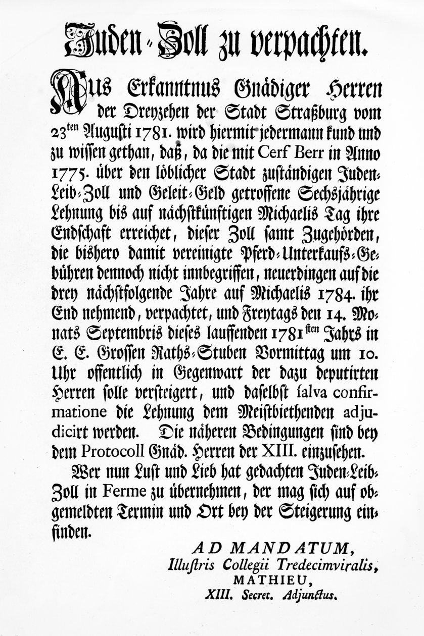 Strasbourgin kolmentoista hallintoelimen (Tredecim Viri) ilmoitus julkisesta huutokaupasta oikeudesta periä "Juden Zoll" kolmen vuoden ajan tekijältä Unbekannt