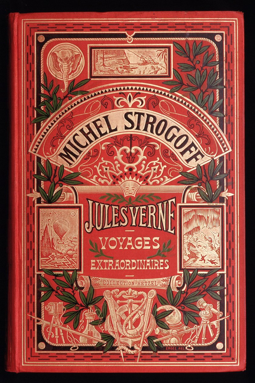 Jules Vernen kirjan ”” Michel Strogoff” kansi, toim. Hetzel tekijältä Unknown artist