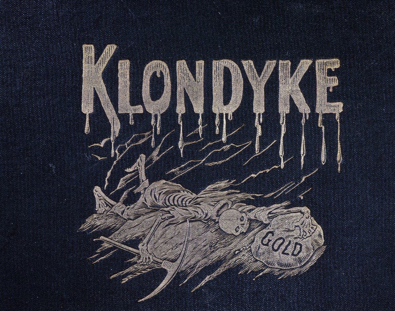 Kansi kirjan "" Klondike totuus ja faktat New Eldorado"" kirjoittaja A.E Iron Monger SoLa tekijältä Unknown artist